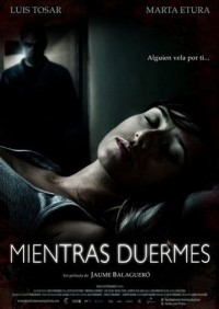 Mientras duermes - Sleep tight (2011)
