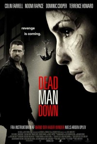 Dead Man Down - Gustul razbunarii (2013)