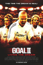 Goal! 2: Living the Dream... (2006)