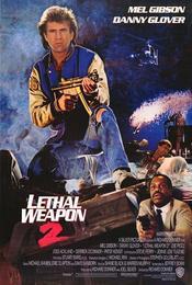 Lethal Weapon 2 - Armă mortală 2 (1989)