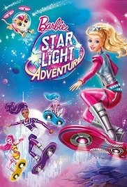 Barbie Star Light Adventure - Barbie in aventura spatiala 2016